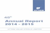 Annual Report 2014 2015 - uttamvalue.comuttamvalue.com/images/UVSL Annual Report 2014-15.pdf · Annual Report 2014-15 R NOTICE is hereby given that the 45th ANNUAL GENERAL MEETING
