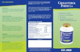 CHOLESTEROL FORMULA - LuckyVitamin · Fenugreek (4:1 extract) 50 mg † ... 90 and 180 capsules Cholesterol Formula Formulated by a team including researchers, scientists, and medical