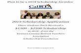 2019 Scholarship Application $1500 - $2500 Scholarship · Please list them here. 1. Name Phone Title 2. Name Phone Title 3. Name Phone Title ( As a courtesy, provide them with a stamped,