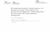 Employment Advisers in Improving Access to Psychological ......This report provides findings from the Process Evaluation of the Employment Advisers in Improving Access to Psychological