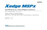 XedgeMSPx - GDC032R401-V710 Xedge MSPx System Version 7.1.0 v Issue 4 Configuration Guide Preface Scope of this Manual This manual describes the Xedge MultiService Packet xChange switch