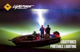 LIGHTFORCE PORTABLE LIGHTING...the point where we now export to over 50 countries worldwide. With more than 35 years’ experience, Lightforce is now a global leader in portable professional