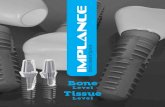 IMPLANCE - Dental Implant System - Bone · 2017. 3. 7. · Implance Dental Implant System, every abutment is compatible with all fixtures with any diameters (except for Q 3.3). An