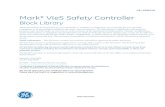 Mark* VIeS Safety Controller · 2020. 9. 18. · GEI-100691M Mark* VIeS Safety Controller Block Library These instructions do not purport to cover all details or variations in equipment,