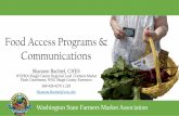 Food Access Programs & Communications · 11/9/2018  · •Word of Mouth Marketing can include social media, blogs, online communities, etc. •70% of American consumers trust brand