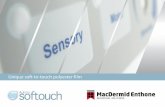 Unique soft-to-touch polyester filmautotype.macdermid.com/upload/documents/autotex... · designed for the membrane touch switch market. With its unique chemistry, Autotex® Softouch