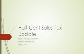 Half Cent Sales Tax Update - Volusia · RFCD card readers) in planning stage, for roll out next FY Entry Control Systems In the pipeline, roll out next FY – improved video quality,