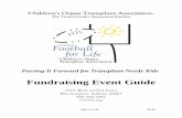 Fundraising Event Guide · Every contribution benefits the mission of COTA: To help children and young adults who need a life-saving transplant by providing fundraising assistance