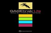 Version 8.1.2 Getting Started Guide · GAGEtrak Lite Getting Started Guide Chapter One: Installation 6 Chapter One: Installation Before installation, it is recommended to close all