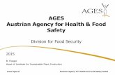 AGES Austrian Agency for Health & Food Safety · •Lithuania (LT/2005/IB/AG01): Administration of Import/Export, Market Information System, effective use of Farm Accountancy Data