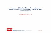VersaShield Fire-Resistant Roof Deck Protection Sell Sheet...When installed in accordance with section 4.2.1 of GAF's ESR-2053, VersaShield® Fire-Resistant Roof Deck Protection can