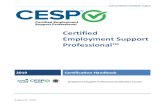 Certified Employment Support Professional...The Employment Support Professional Certification Council (ESPCC) was established in 2011 by the APSE Board of Directors to establish and
