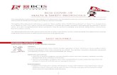 BCIS COVID-19 HEALTH & SAFETY PROTOCOLS · 2020. 8. 24. · 1 BCIS COVID-19 HEALTH & SAFETY PROTOCOLS The expectations and practices described in this document are intended to prevent,