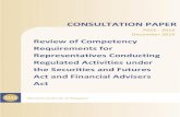 CONSULTATION PAPER · REVIEW OF COMPETENCY REQUIREMENTS FOR REPRESENTATIVES CONDUCTING REGULATED ACTIVITIES UNDER THE SECURITIES AND FUTURES ACT AND FINANCIAL ADVISERS ACT 12 December