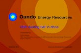 Building E&P in Africa - Gbite - Oando...November, 2014 OER: Building E&P in Africa Gbite Falade GM, New Business Acquisitions & Divestments, Oando Energy Resources Lagos, Nigeria