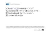 Management of Cancer Medication- Related Infusion Reactions · infusion reactions related to anticancer medications. Results were limited to English publications from January 1990