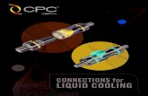 CONNECTIONS for LIQUID COOLING - VFV · 1 cpcworldwide.com 800-444-2474 CONNECTIONS FOR LIQUID COOLING Protect your valuable electronics with the unmatched design, quality and reliability