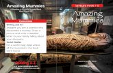 Amazing Mummies LEVELED BOOK G Word Count: 137 …€¦ · Mummies have been discovered in China. Nature preserved these mummies. They were found in soil. China Amazing Mummies Level