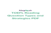 TOEFL Reading Question Types and Strategies PDF · put together this TOEFL Reading Question Types and Strategies PDF for you. In this document, you'll find two sample TOEFL passages,