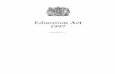 Education Act - Legislation.gov.uk · c. 44 Education Act 1997 PART III SCHOOL ADMISSIONS CHAPTER I COUNTY AND VOLUNTARY SCHOOLS Partially-selective schools Section 10. Restriction