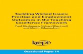 Tackling Wicked Issues: Prestige and Employment Outcomes in …€¦ · teaching is telling. Engagement-focused surveys instead ask what students do and can reveal whether they are