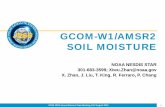 GCOM-W1/AMSR2 SOIL MOISTURE · 8/10/2016  · STAR JPSS Annual Science Team Meeting, 8-12 August 2016. 4 • Soil Moisture remote sensing is based on the sensitivity of L/C/X band
