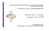 DESIGNATED EARLY CHILDHOOD EDUCATORS COLLECTIVE … · designated early childhood educators collective agreement september 1, 2014 to august 31, 2017 rainbow district school board