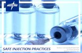 Safe Injection Practices Injection...»Use fluid infusion and administration sets (i.e., IV bags, tubing, and connectors) for one person only and dispose appropriately after use. »Begin
