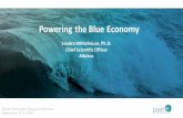 S. Whitehouse Blue Econ panel OREC 2018 wide · Ocean Renewable Energy Conference September 18-19, 2018 Powering)the)Blue)Economy Sandra)Whitehouse,)Ph.D. Chief)ScientificOfficer