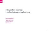 5G evolution roadmap technologies and applications · 5G evolution roadmap –technologies and applications 1 olli.knuuttila@dna.fi +358 440 444 951 DevelopmentManager Radio Networks