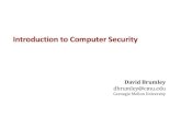 Introduction to Computer Securityusers.ece.cmu.edu/~dbrumley/courses/18487-f13/powerpoint/01-introduction.pdf•Computer security officer, Stanford University, 1998-2002 •Assistant