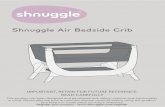 Shnuggle Air Bedside Crib...secured to adult bed using both attachment straps as described in this user guide. a) For normal use, with option of a side opening, there must be no more