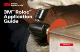 3M Roloc Application Guide€¦ · Table of contents What is Roloc™? 4-6 Technologies: ™3M Cubitron™ II 7 ™Scotch-Brite 8 Application guide 9-10 Grinding and stock removal