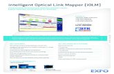 intelligent Optical Link Mapper (iOLM) technika...FIBER TESTING ACCESSIBLE TO ANYONE Patent protection applies to the intelligent Optical Link Mapper, including its proprietary measurement