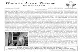 NEWSLETTER - archive.bingleyartscentre.co.uk · No pay, just tea, coffee and smiles.” Kind regards to everyone, Jeff Peacock.Chairman B INGLEY L ITTLE T HEATRE NEWSLETTER October