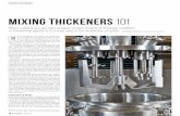 Mixing Thickeners 101 - ROSS Mixers...mixing head, are widely used for wetting out thicken-ers and preparing a ne dispersion. š e classic design is characterized by a four-blade rotor