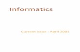 Current issue : April 2001atics - informatics.nic.in · The Government of India is giving more thrust on Agriculture, food and Information Technology sectors towards achievement of