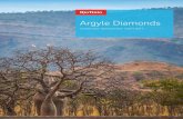 Argyle Diamonds sustainable development report 2017...Argyle Diamonds is wholly owned by Rio Tinto. Our Argyle mine, in the remote east Kimberley region of Western Australia, is one