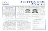 FIRST - Foundation for Ichthyosis & Related Skin Types, Inc. Ichthyosis Focus vol. 12, No. 2 Spring