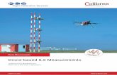 Drone-based ILS Measurements - lstelcom.com€¦ · Potential propeller modulation from the drone can thus be analyzed and eliminated. The measurement system allows: All localizer