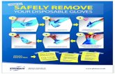 How-To-Safely-Remove-Your-Disposable-Gloves-A4-0615 · disposable gloves clean areas inside the other glove A clean bare hand touches only Contaminated surfaces only touch other contaminated