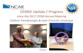 CESM2 Update / Progress...PowerPoint Presentation Author gokhan Created Date 3/25/2018 10:55:49 AM ...