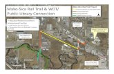 Mako Sica Rail Trail WDT/ Public Library Connectionarchive.rcgov.org/ca20140317/CC022114-03/TAP Presentation...2014/03/17  · Mako‐Sica Rail Trail & WDT/ Public Library Connection