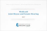 Medicaid Joint House and Senate Hearing...Mission: The Mississippi Division of Medicaid responsibly provides access to quality health coverage for vulnerable Mississippians.