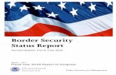 Border Security Status Report - PLCY... · DHS secures our Nation’s air, land, and sea borders to prevent illegal activity while facilitating lawful travel and trade. The Department’s