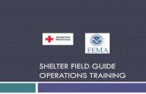 Shelter Field Guide Training - Essex County · FEMA’s mission is to support our citizens and first responders to ensure that as a nation we work together to build, sustain, and
