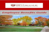 Employee Benefits Guide - University of Rio Grande€¦ · 2018 Employee Benefit Guide Welcome to your 2018 Employee Benefits Guide. Enclosed you will find summaries of University-paid,