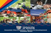 Associate Vice-President, Alumni & Development Position ... · encourage a lifelong relationship between UVic alumni and their university. The Alumni Association delivers quality