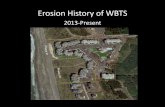 Erosion History of WBTS - WASHINGTON COASTAL HAZARDS ... · Repair Project March 2016 Random logs were anchored in place. Dune Reconstruction Elements ... Second Repair Project February