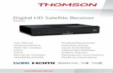 Digital HD Satellite Receiver · 2018. 9. 10. · TV SCART 12 V , 1.5 A max. 18 W CAUTION RISK OF ELECTRIC SHOCK DO NOT OPEN MANUFACTURED UNDER LICENSE FROM DOLBY ... Email: support_at@thomsonstb.net